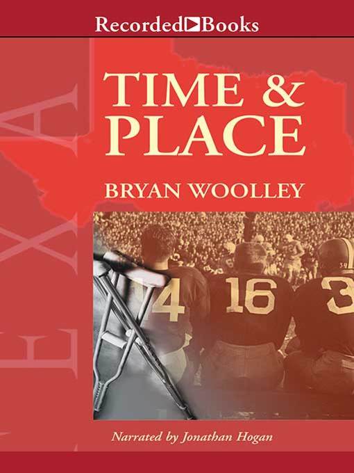 Title details for Time and Place by Bryan Woolley - Wait list
